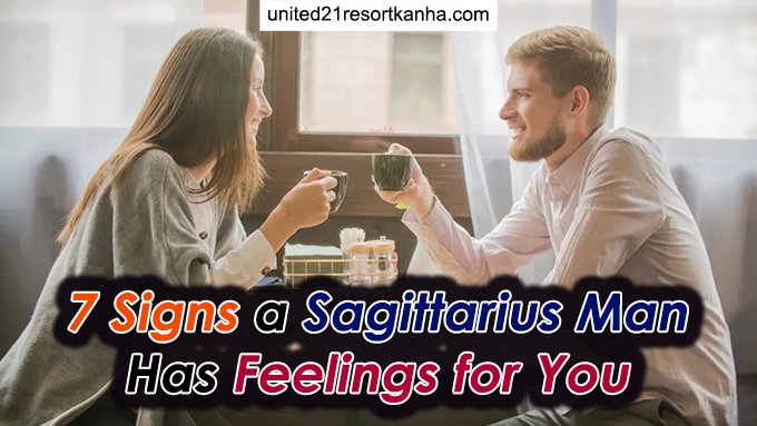 How to Know If Sagittarius Man Likes You? signs sagittarius man likes you
