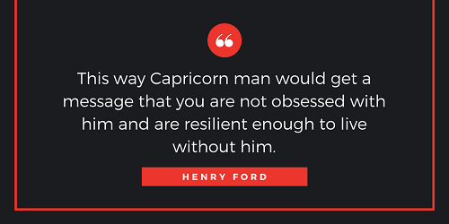 11 Tips Of How To Make A Capricorn Man Miss You (With Quotes)