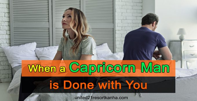 Capricorn signs misses you man a How to