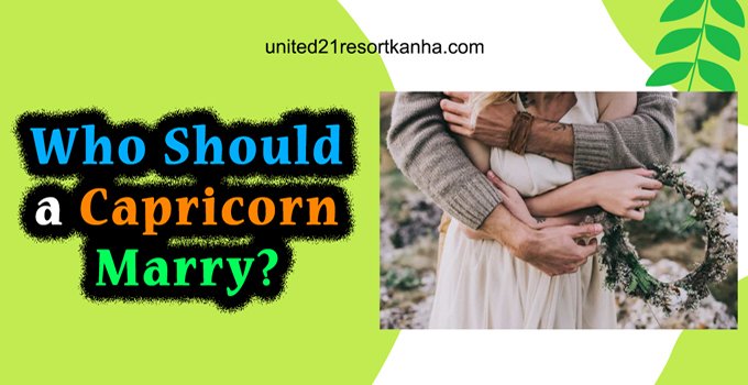 Who Should female Capricorn marry?